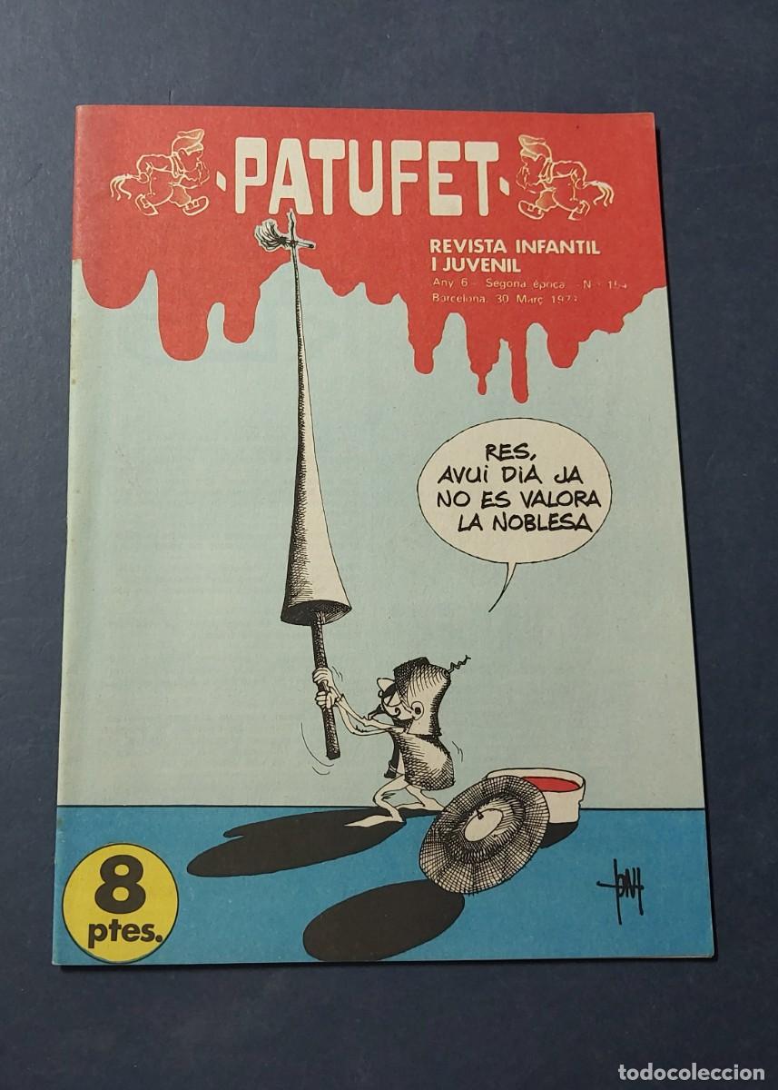 BDs: Patufet N&ordm; 154 Any 6 1973 Editor Bagu&ntilde;a Barcelona ( Catal&agrave; ) Ref. C-1