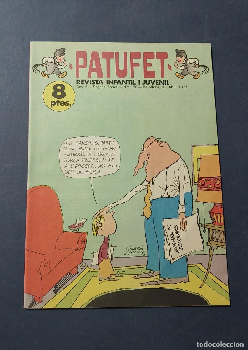 BDs: Patufet N&ordm; 156 Any 6 1973 Editor Bagu&ntilde;a Barcelona ( Catal&agrave; ) Ref. C-1