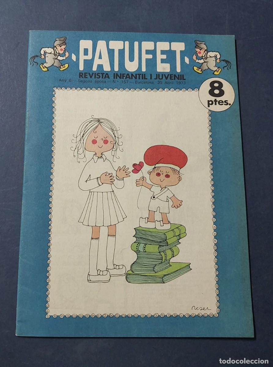 BDs: Patufet N&ordm; 157 Any 6 1973 Editor Bagu&ntilde;a Barcelona ( Catal&agrave; ) Ref. C-1