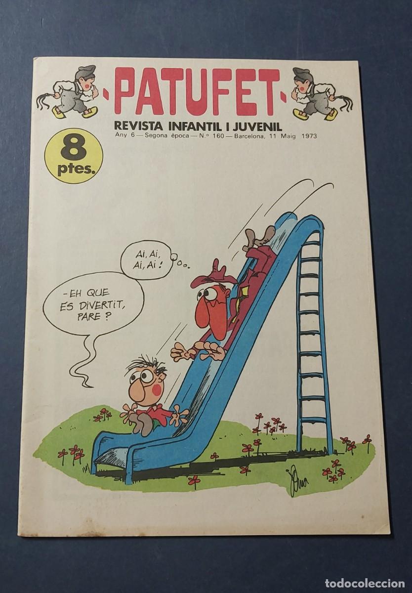 Tebeos: Patufet N&ordm; 160 Any 6 1973 Editor Bagu&ntilde;a Barcelona ( Catal&agrave; ) Ref. C-1