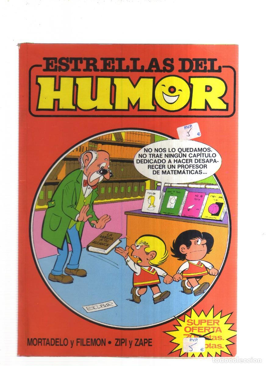 Tebeos: ESTRELLAS DEL HUMOR MORTADELO Y FILEMON,ZIPI Y ZAPE