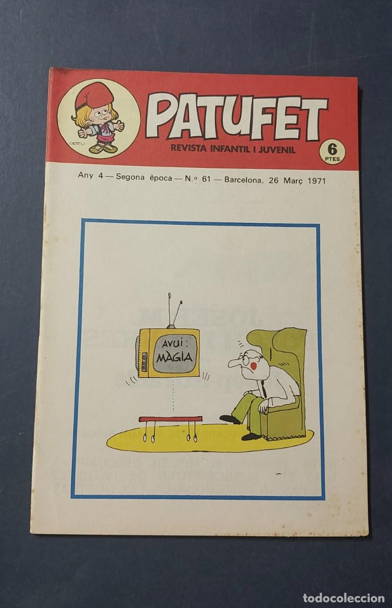 Tebeos: Patufet N&ordm; 61 Any 4 1971 Editor Bagu&ntilde;a Barcelona ( Catal&agrave; ) Ref. C-1