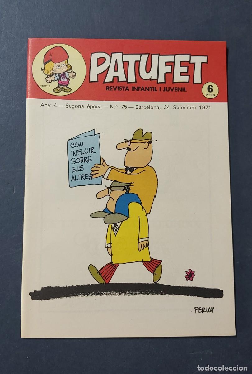 Tebeos: Patufet N&ordm; 75 Any 4 1971 Editor Bagu&ntilde;a Barcelona ( Catal&agrave; ) Ref. C-1