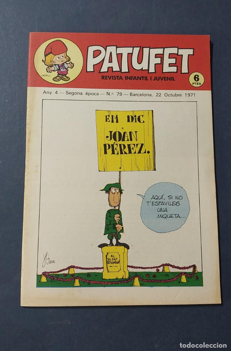Tebeos: Patufet N&ordm; 79 Any 4 1971 Editor Bagu&ntilde;a Barcelona ( Catal&agrave; ) Ref. C-1