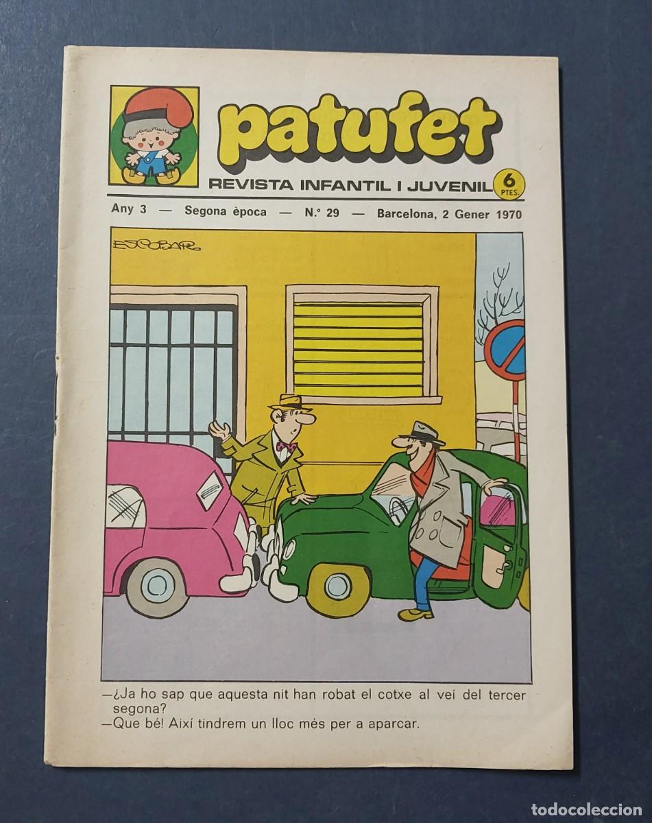 Tebeos: Patufet N&ordm; 29 Any 3 1970 Editor Bagu&ntilde;a Barcelona ( Catal&agrave; ) Ref. C-1