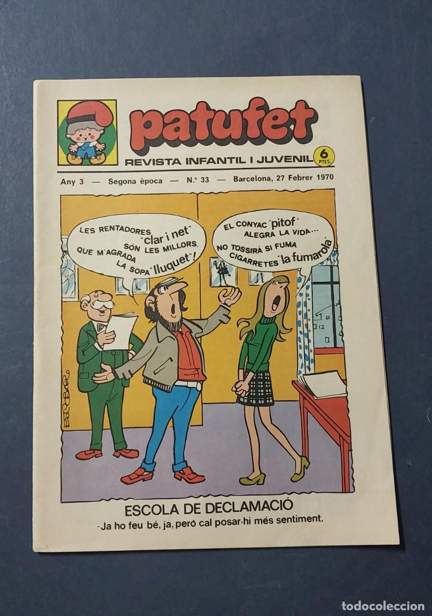 Tebeos: Patufet N&ordm; 32 ( Portada Escobar ) Any 3 1970 Editor Bagu&ntilde;a Barcelona ( Catal&agrave; ) Ref. C-1