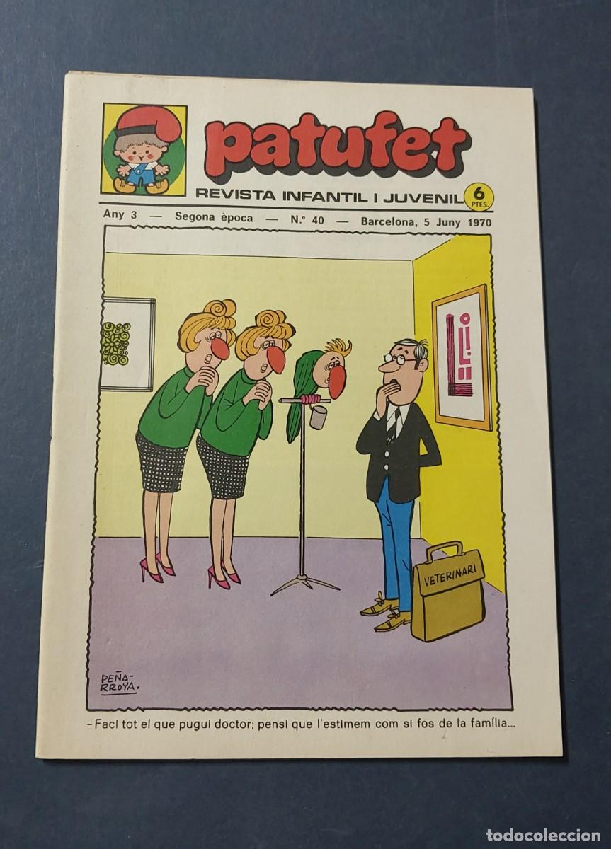 Tebeos: Patufet N&ordm; 40 Any 3 1970 Editor Bagu&ntilde;a Barcelona ( Catal&agrave; ) Ref. C-1