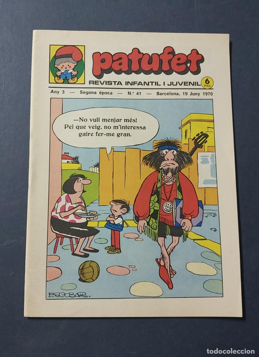 Tebeos: Patufet N&ordm; 41 ( Portada Escobar ) Any 3 1970 Editor Bagu&ntilde;a Barcelona ( Catal&agrave; ) Ref. C-1
