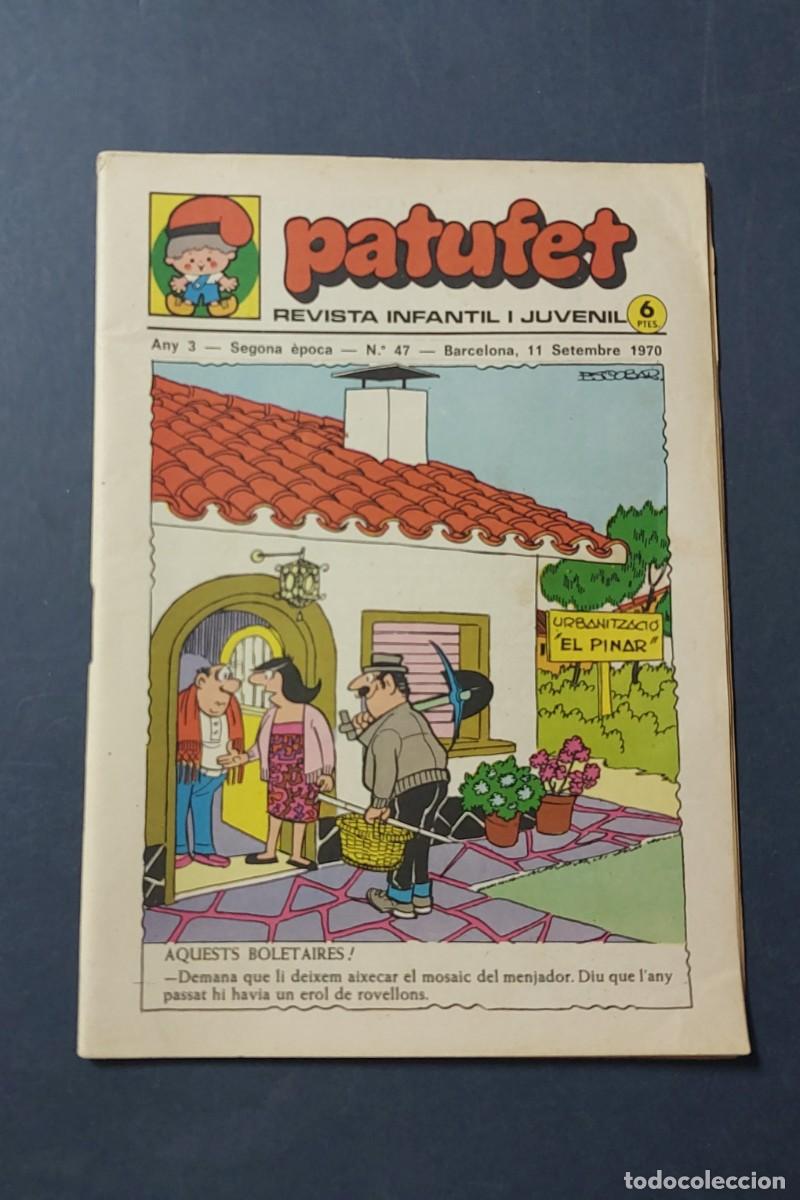 Tebeos: Patufet N&ordm; 47 ( Portada Escobar ) Any 3 1970 Editor Bagu&ntilde;a Barcelona ( Catal&agrave; ) Ref. C-1