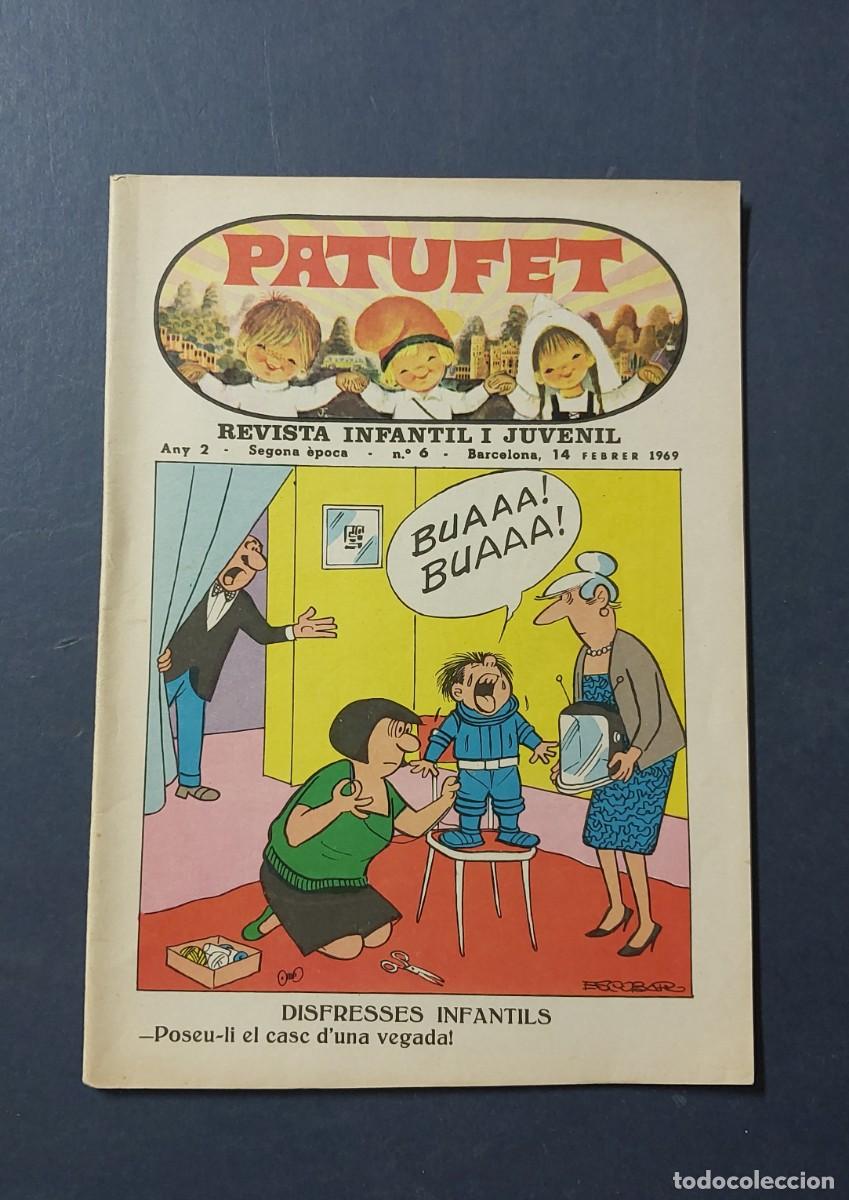 Tebeos: Patufet N&ordm; 6 Any 2 1969 Editor Bagu&ntilde;a Barcelona ( Catal&agrave; ) Ref. C-1