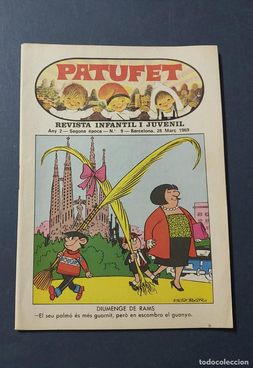 Tebeos: Patufet N&ordm; 9 ( Portada Escobar ) Any 2 1969 Editor Bagu&ntilde;a Barcelona ( Catal&agrave; ) Ref. C-1