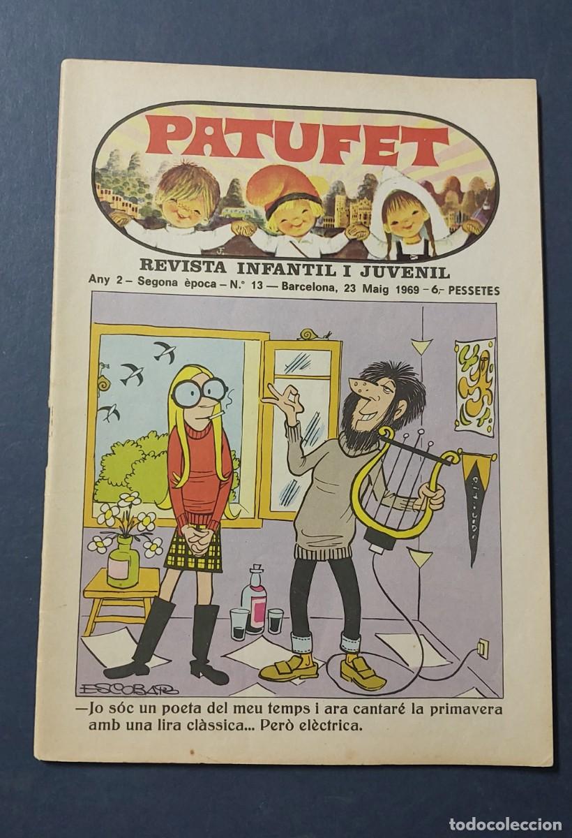 Tebeos: Patufet N&ordm; 13 ( Portada Escobar ) Any 2 1969 Editor Bagu&ntilde;a Barcelona ( Catal&agrave; ) Ref. C-1