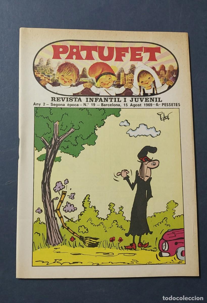 Tebeos: Patufet N&ordm; 19 Any 2 1969 Editor Bagu&ntilde;a Barcelona ( Catal&agrave; ) Ref. C-1