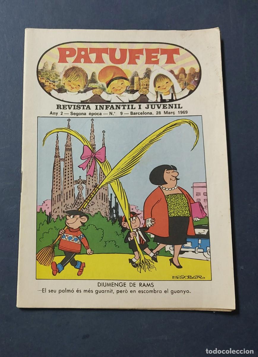 Tebeos: Patufet N&ordm; 9 ( Portada Escobar ) Any 2 1969 Editor Bagu&ntilde;a Barcelona ( Catal&agrave; ) Ref. C-1