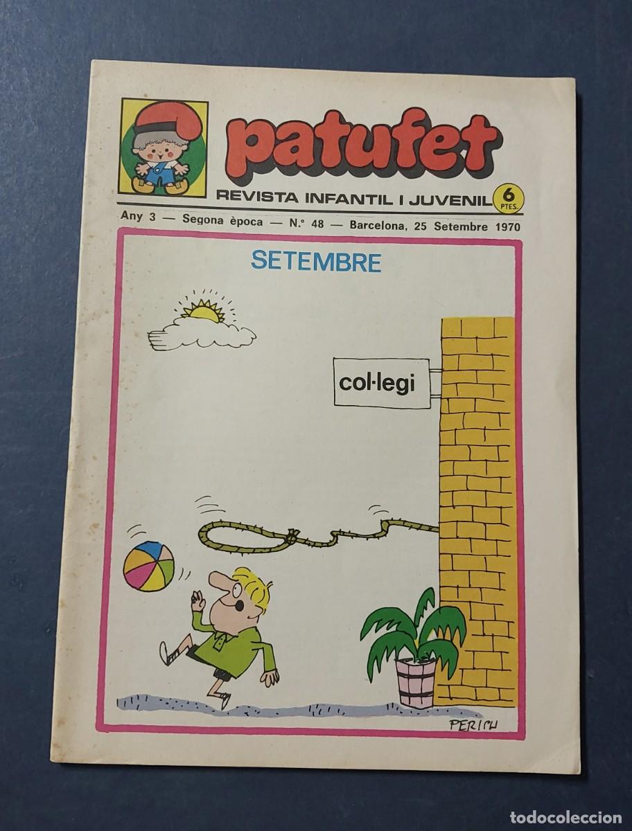 Comics: Patufet N&ordm; 48 Any 3 1970 Editor Bagu&ntilde;a Barcelona ( Catal&agrave; ) Ref. C-1