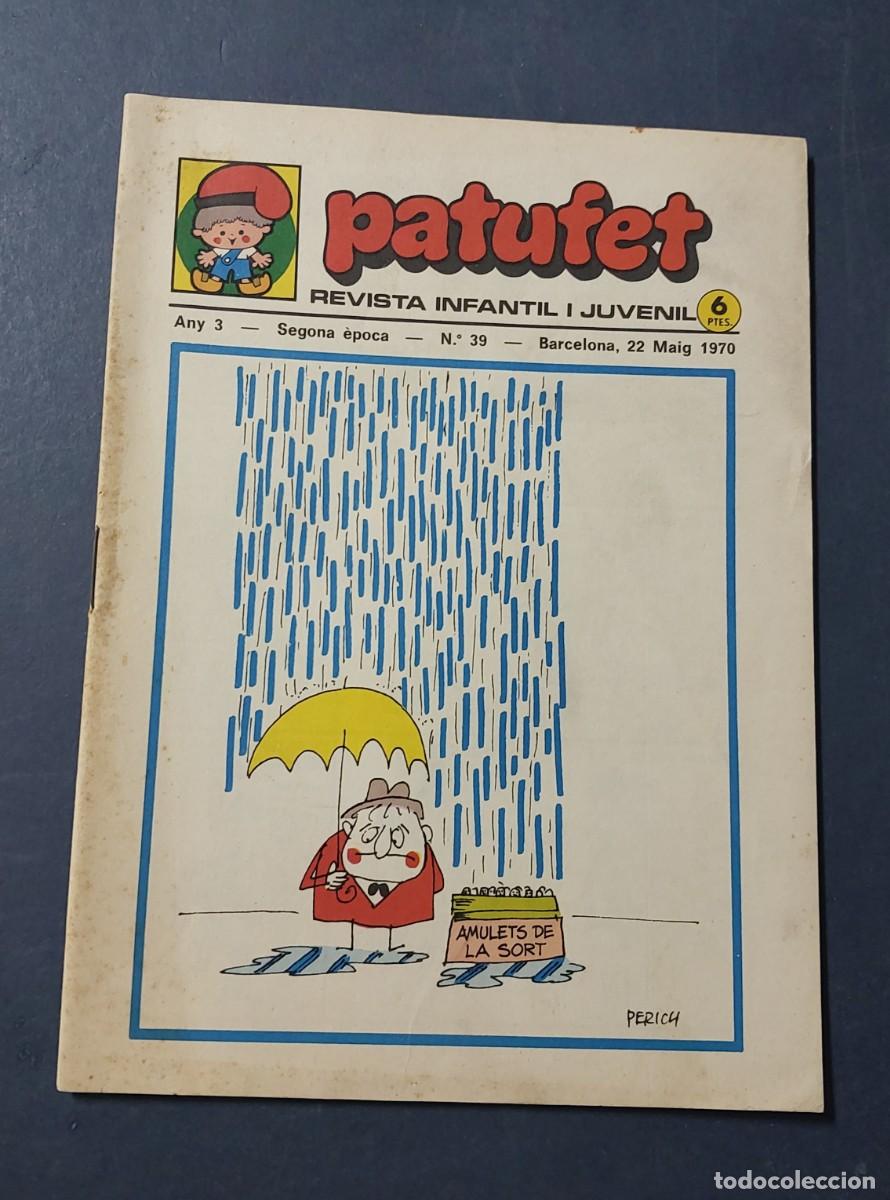 Tebeos: Patufet N&ordm; 39 Any 3 1970 Editor Bagu&ntilde;a Barcelona ( Catal&agrave; ) Ref. C-1