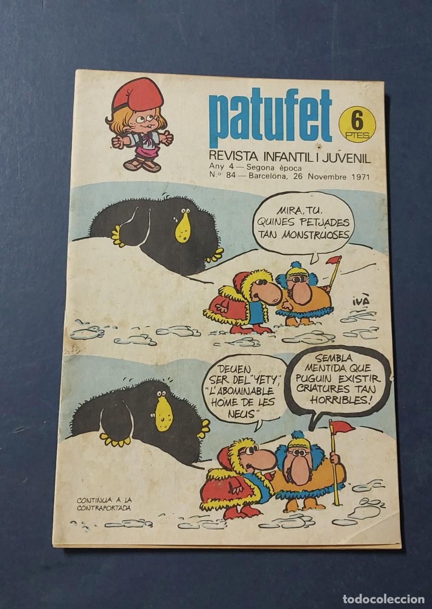 Comics: Patufet N&ordm; 84 Any 4 1971 Editor Bagu&ntilde;a Barcelona ( Catal&agrave; ) Ref. C-1