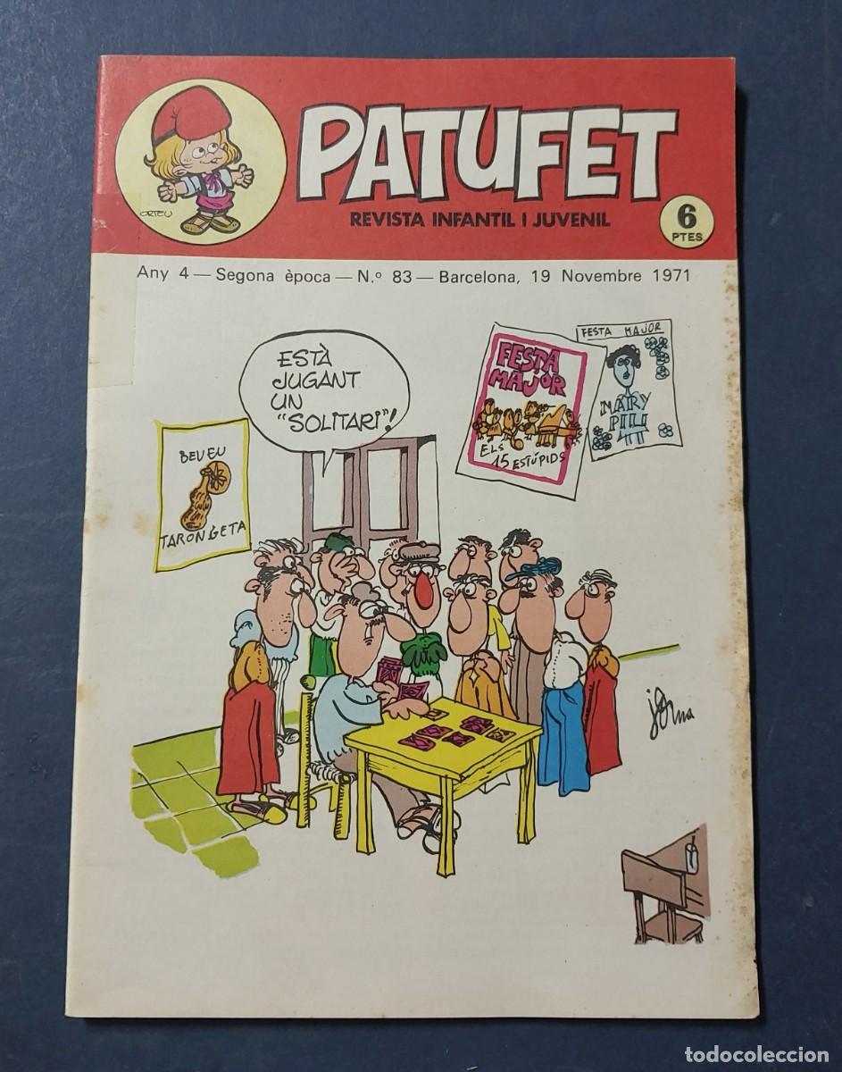 Comics: Patufet N&ordm; 83 Any 4 1971 Editor Bagu&ntilde;a Barcelona ( Catal&agrave; ) Ref. C-1