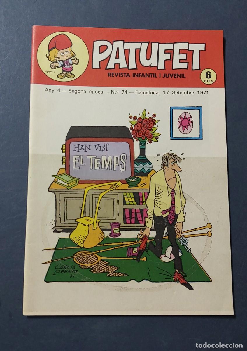 Comics: Patufet N&ordm; 74 Any 4 1971 Editor Bagu&ntilde;a Barcelona ( Catal&agrave; ) Ref. C-1