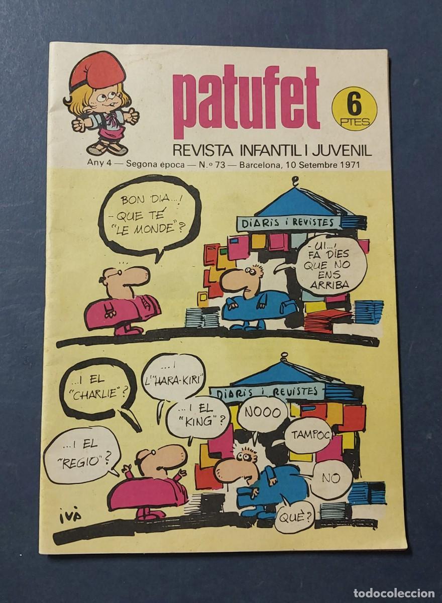 Comics: Patufet N&ordm; 73 Any 4 1971 Editor Bagu&ntilde;a Barcelona ( Catal&agrave; ) Ref. C-1