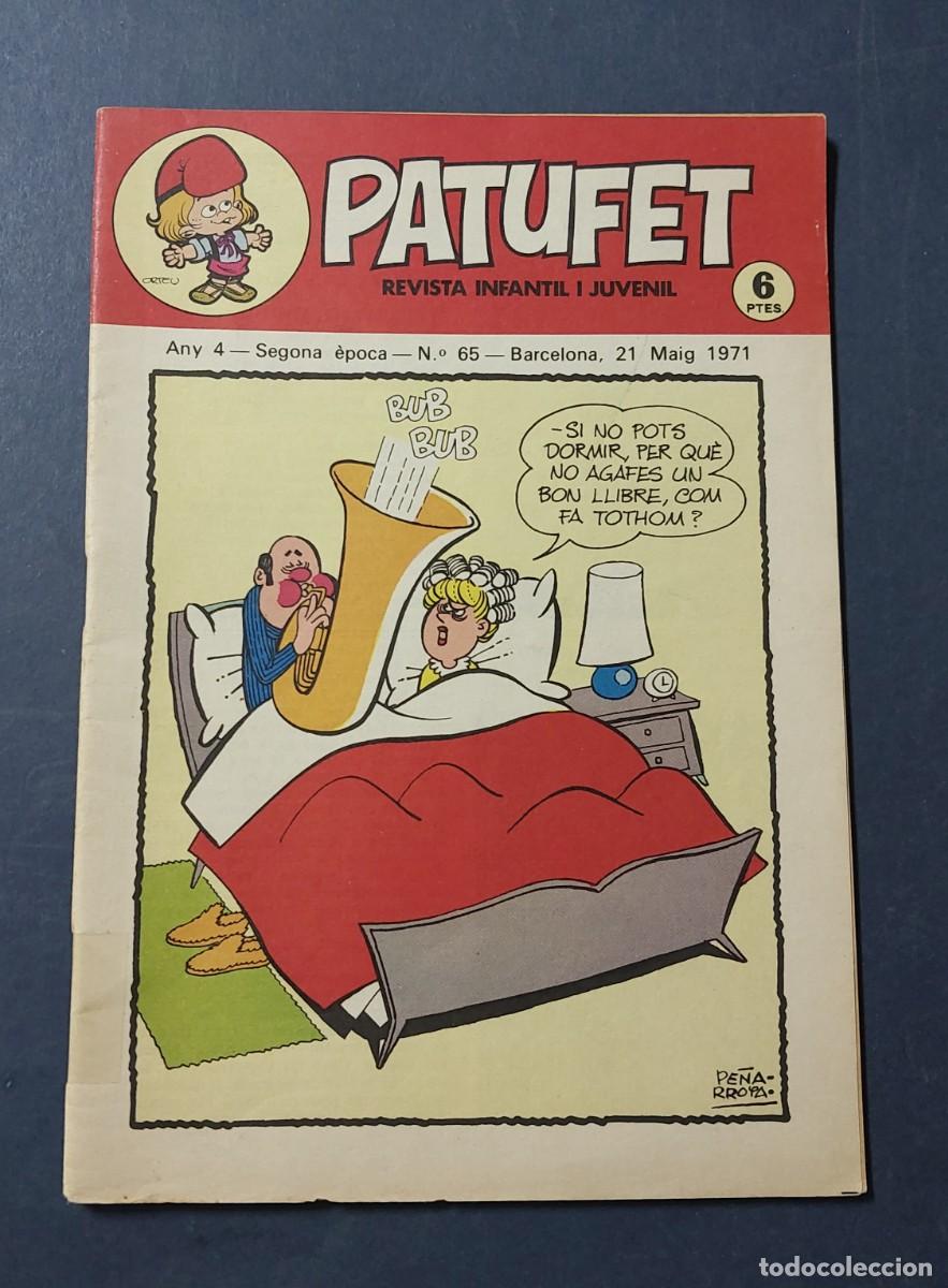 Tebeos: Patufet N&ordm; 65 ( Portada Pe&ntilde;arroya ) Any 4 1971 Editor Bagu&ntilde;a Barcelona ( Catal&agrave; ) Ref. C-1