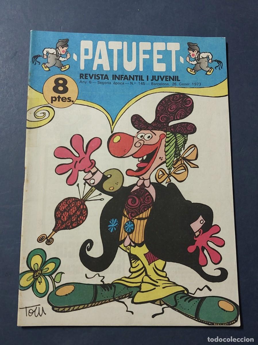 Tebeos: Patufet N&ordm; 145 Any 6 1973 Editor Bagu&ntilde;a Barcelona ( Catal&agrave; ) Ref. C-1