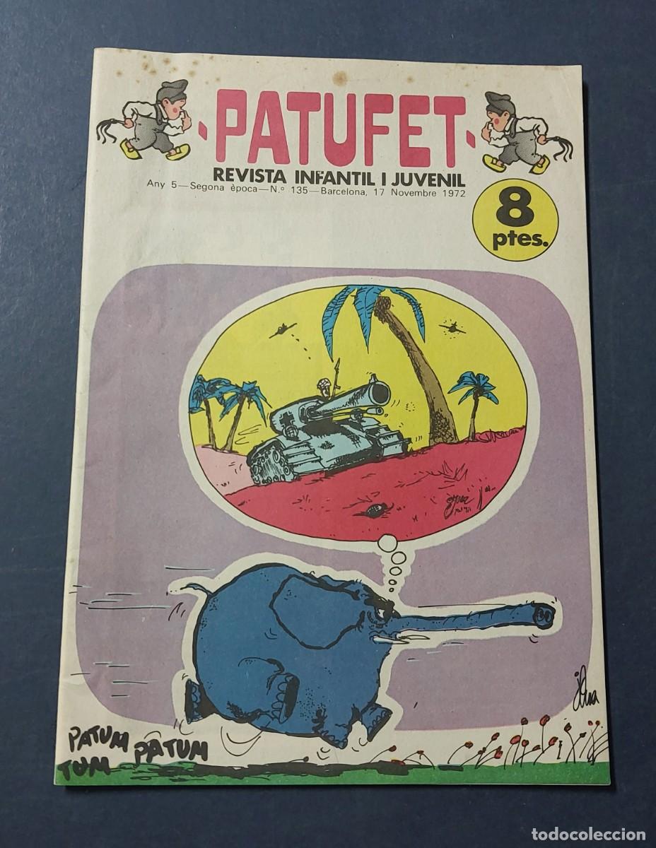 Tebeos: Patufet N&ordm; 135 Any 6 1973 Editor Bagu&ntilde;a Barcelona ( Catal&agrave; ) Ref. C-1