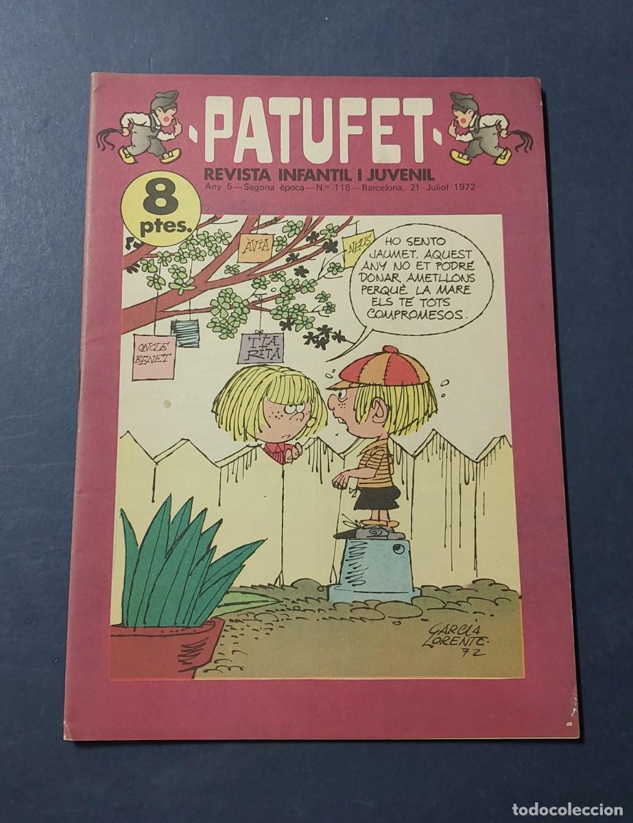 Tebeos: Patufet N&ordm; 118 Any 5 1972 Editor Bagu&ntilde;a Barcelona ( Catal&agrave; ) Ref. C-1
