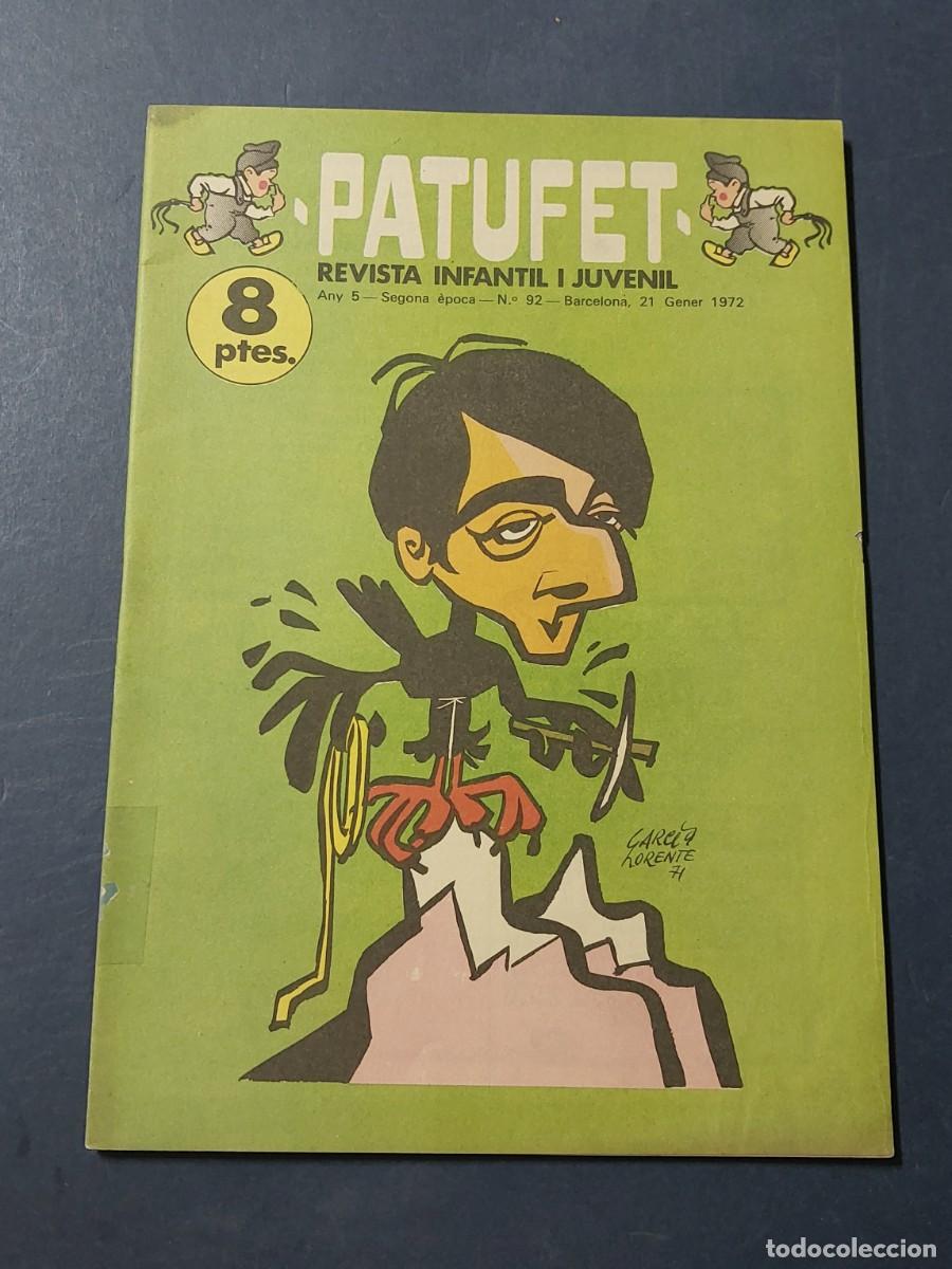 Tebeos: Patufet N&ordm; 92 Any 5 1972 Editor Bagu&ntilde;a Barcelona ( Catal&agrave; ) Ref. C-1