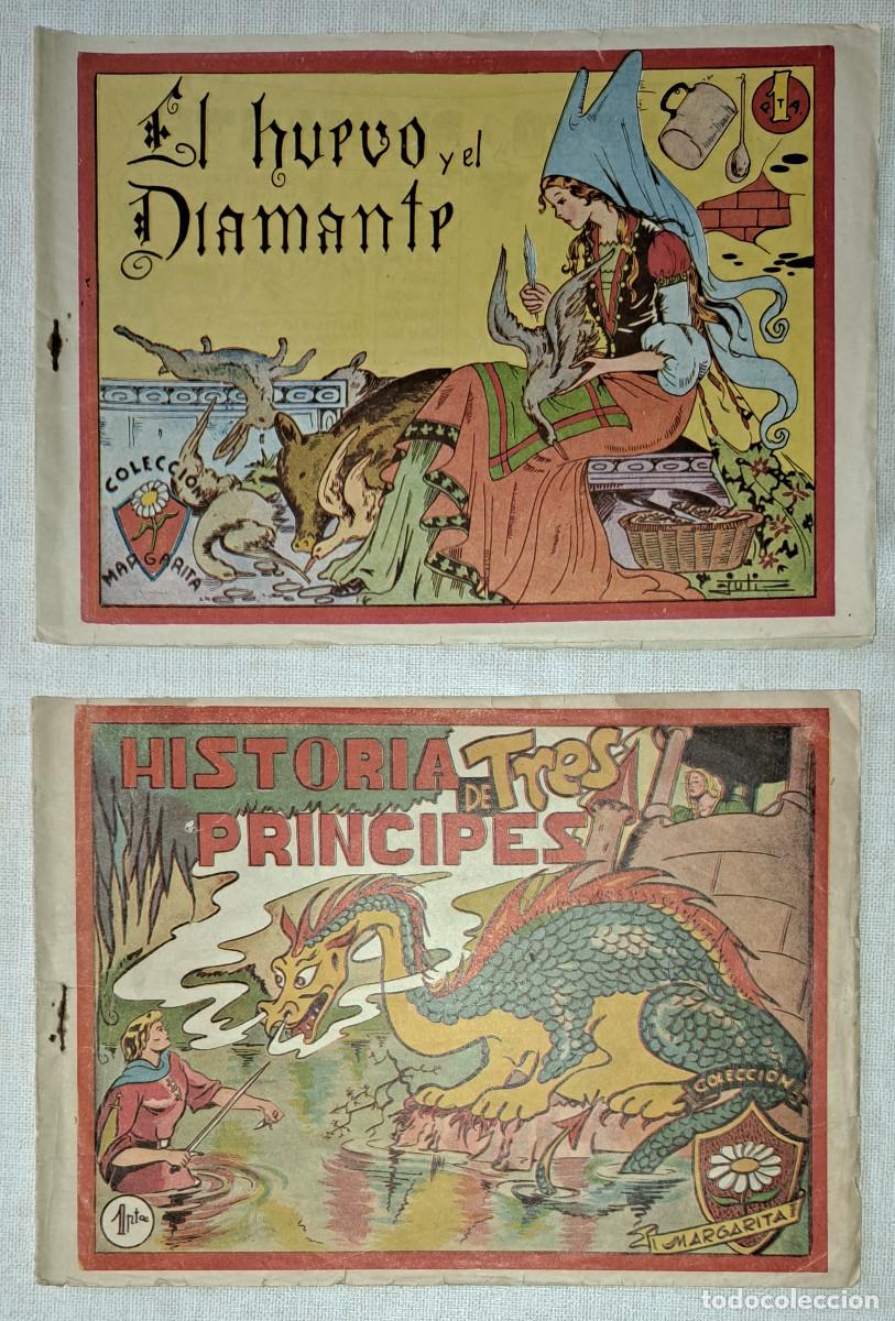 Tebeos: EL HUEVO Y EL DIAMANTE y HISTORIA DE TRES PR&Iacute;NCIPES - FAVENCIA - Barcelona - COLECCI&Oacute;N MARGARITA