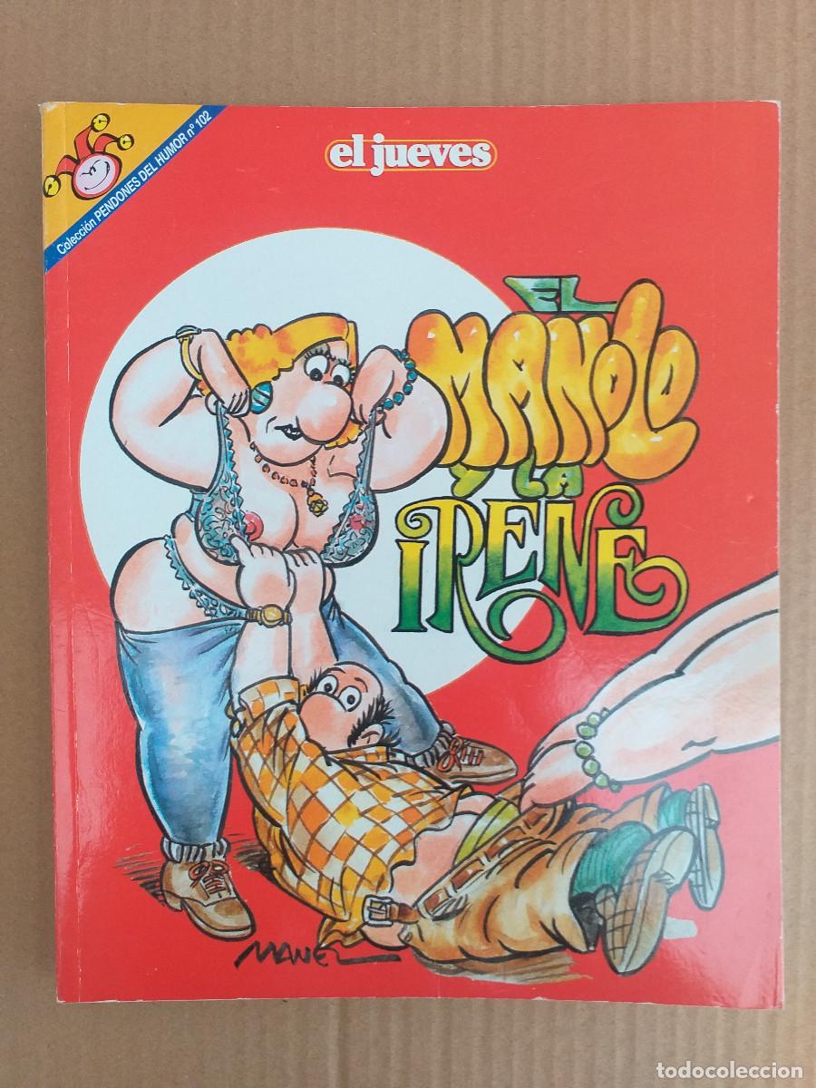 Tebeos: PENDONES DEL HUMOR - N&ordm; 102 - EL MANOLO Y LA IRENE - EL JUEVES