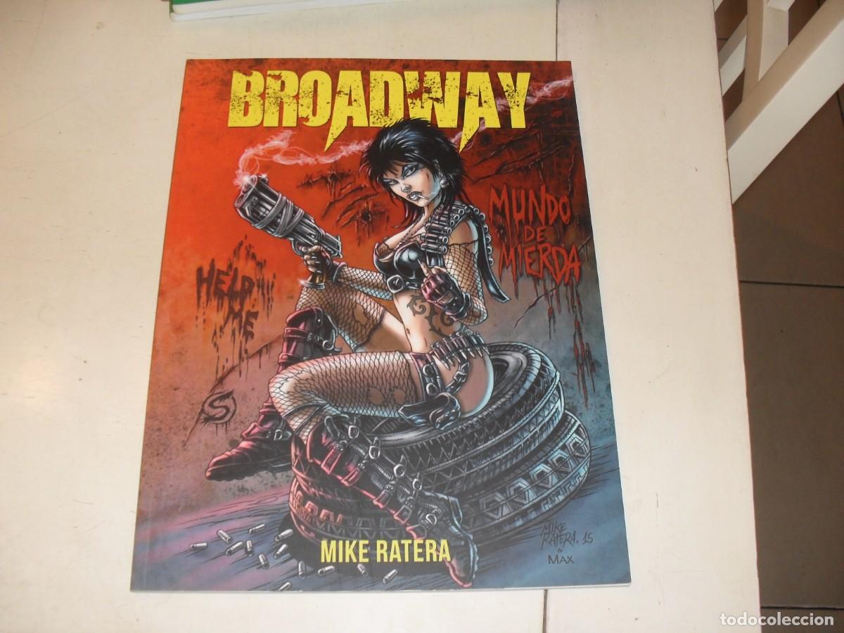 Tebeos: BROADWAY,DE MIKE RATERA,N&ordm; UNICO.TIRANNOSAUROS BOOK,2015