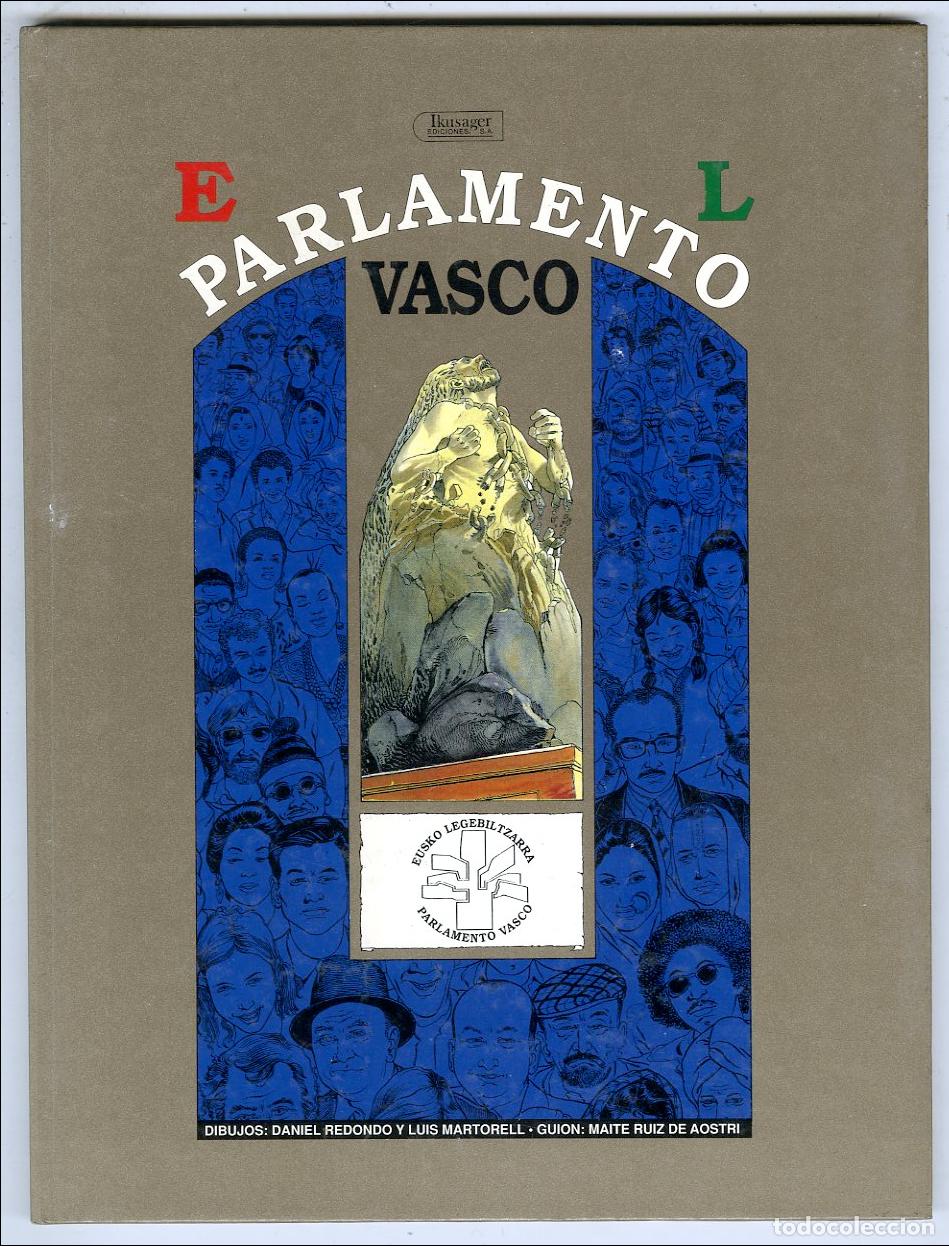 Tebeos: El Parlamento Vasco n.6 (Ikusager, 1990) - Daniel Redondo / Luis Martorell / Maite Ruiz de Aostri