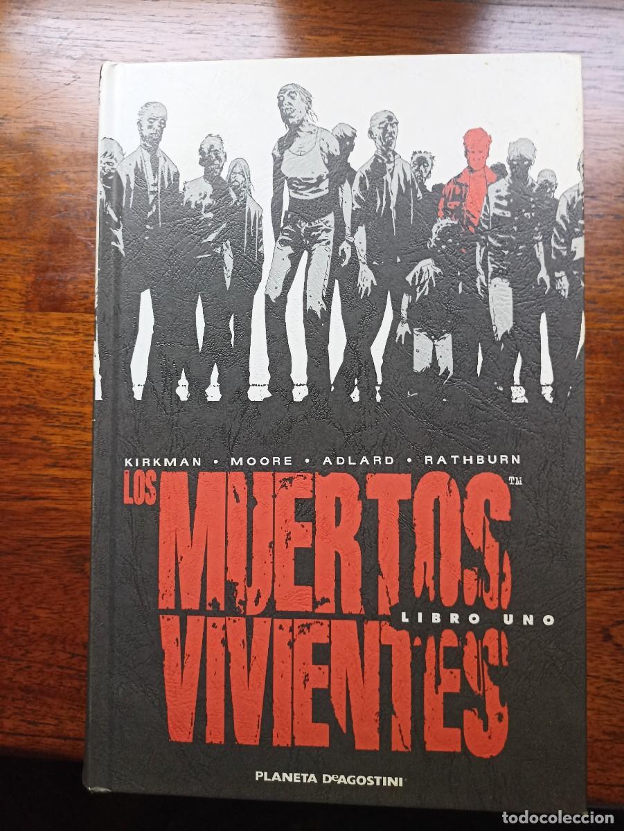 Tebeos: Los muertos vivientes, 1 - Kirkman, Moore, Adlard, Rathburn