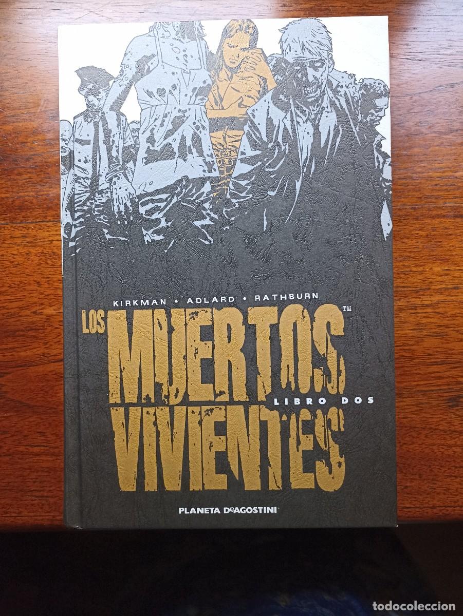 Livros de Banda Desenhada: Los muertos vivientes, 2 - Kirkman, Moore, Adlard, Rathburn