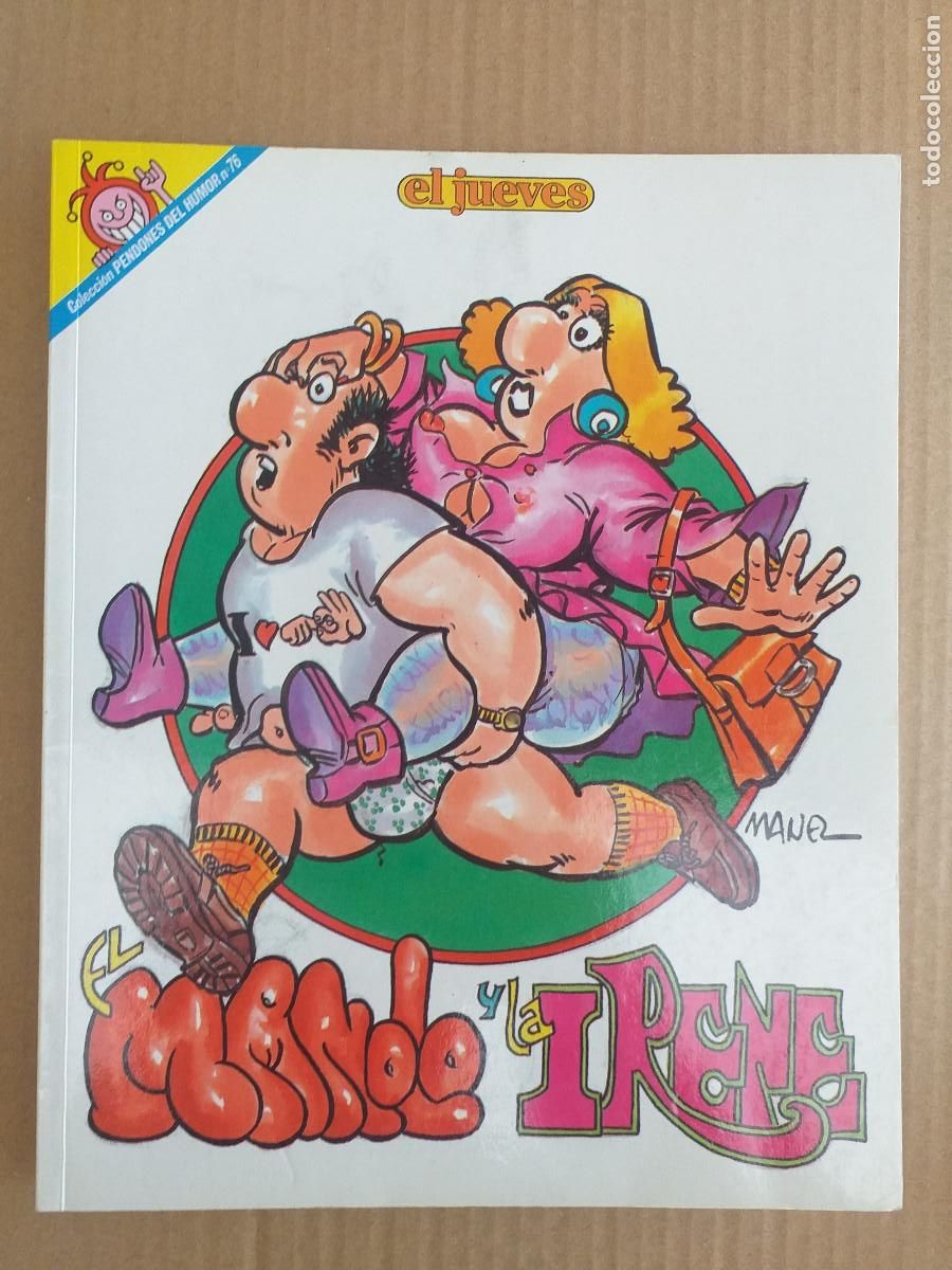Tebeos: PENDONES DEL HUMOR - N&ordm; 76 - EL MANOLO Y LA IRENE - JUEVES