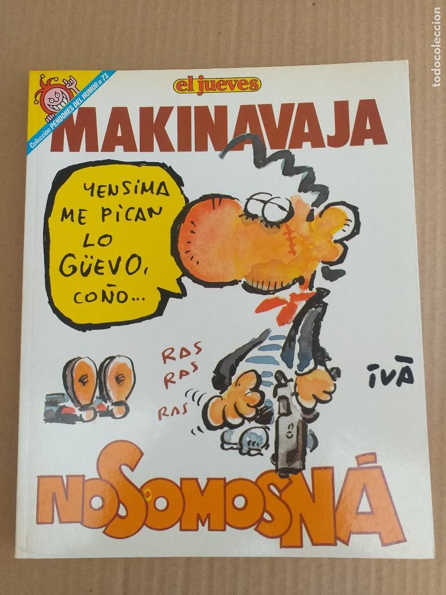 Tebeos: PENDONES DEL HUMOR - N&ordm; 73 - MAQUINAVAJA - NOSOMOSN&Aacute; - JUEVES