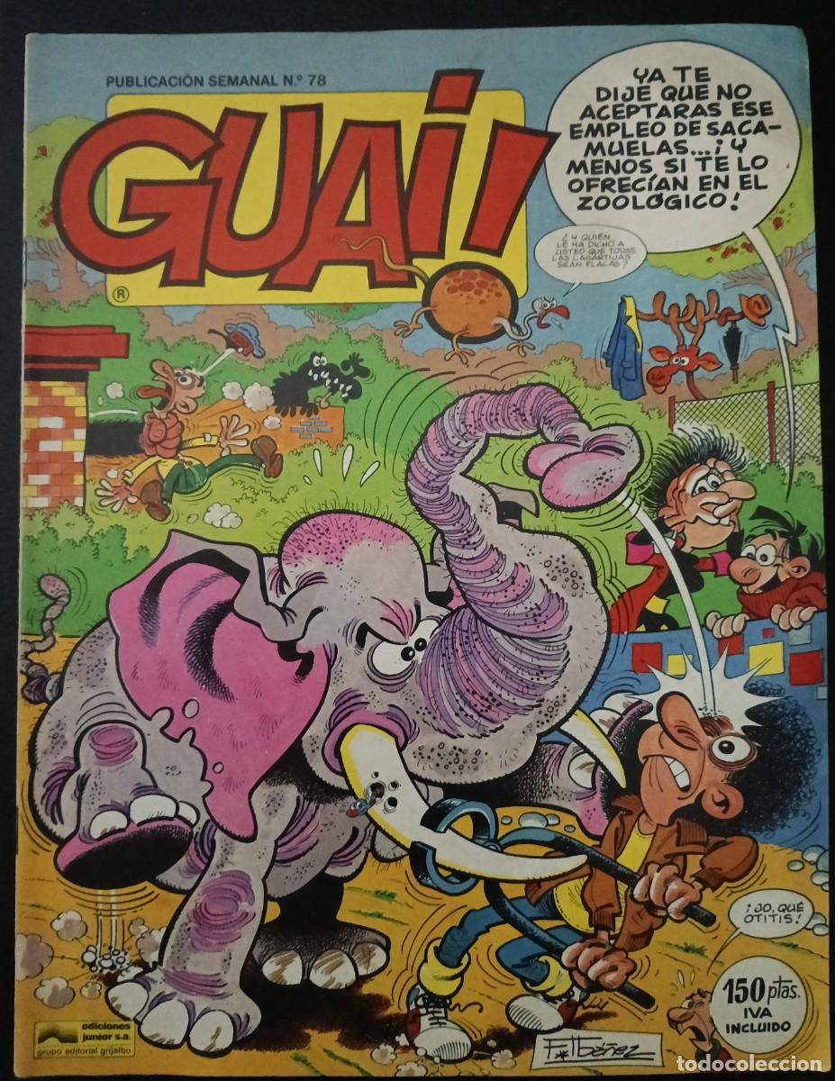 Tebeos: GUAI!-JUNIOR- N&ordm; 78 -F. IB&Aacute;&Ntilde;EZ-MIRLOWE-RITA REPORTER-AST&Eacute;RIX-1987-CASI BUENO-DIF&Iacute;CIL-LEA-VEA-1630