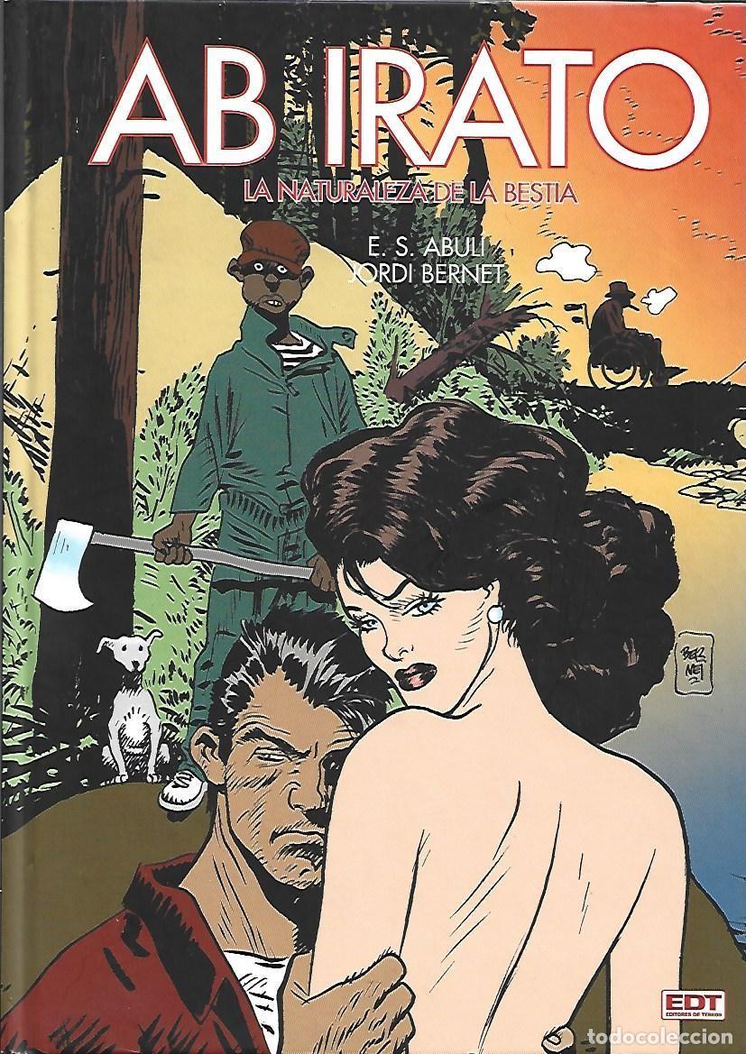 Tebeos: Ab irato: la naturaleza de la bestia, 2013, EDT, muy buen estado