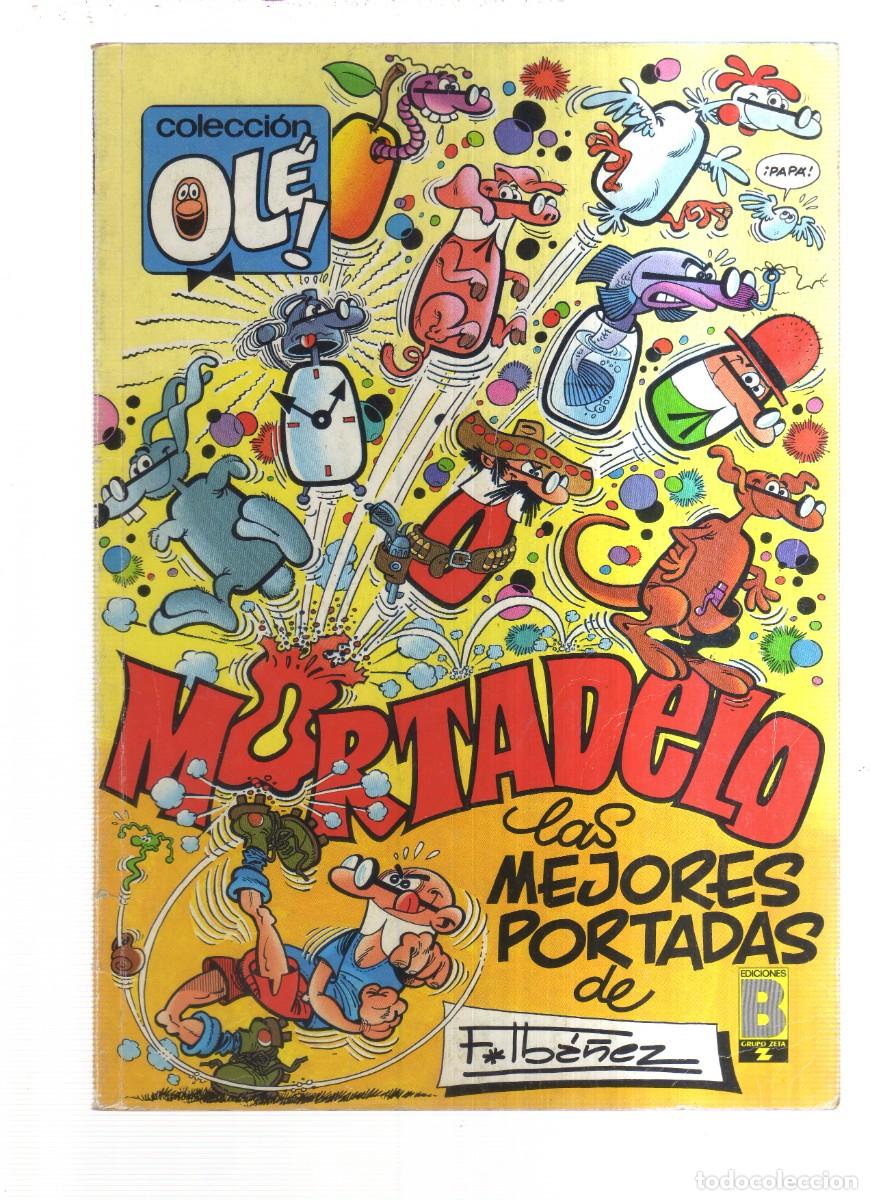 Tebeos: MORTADELO LAS MEJORES PORTADSA COLECCION OLE 362- M,159