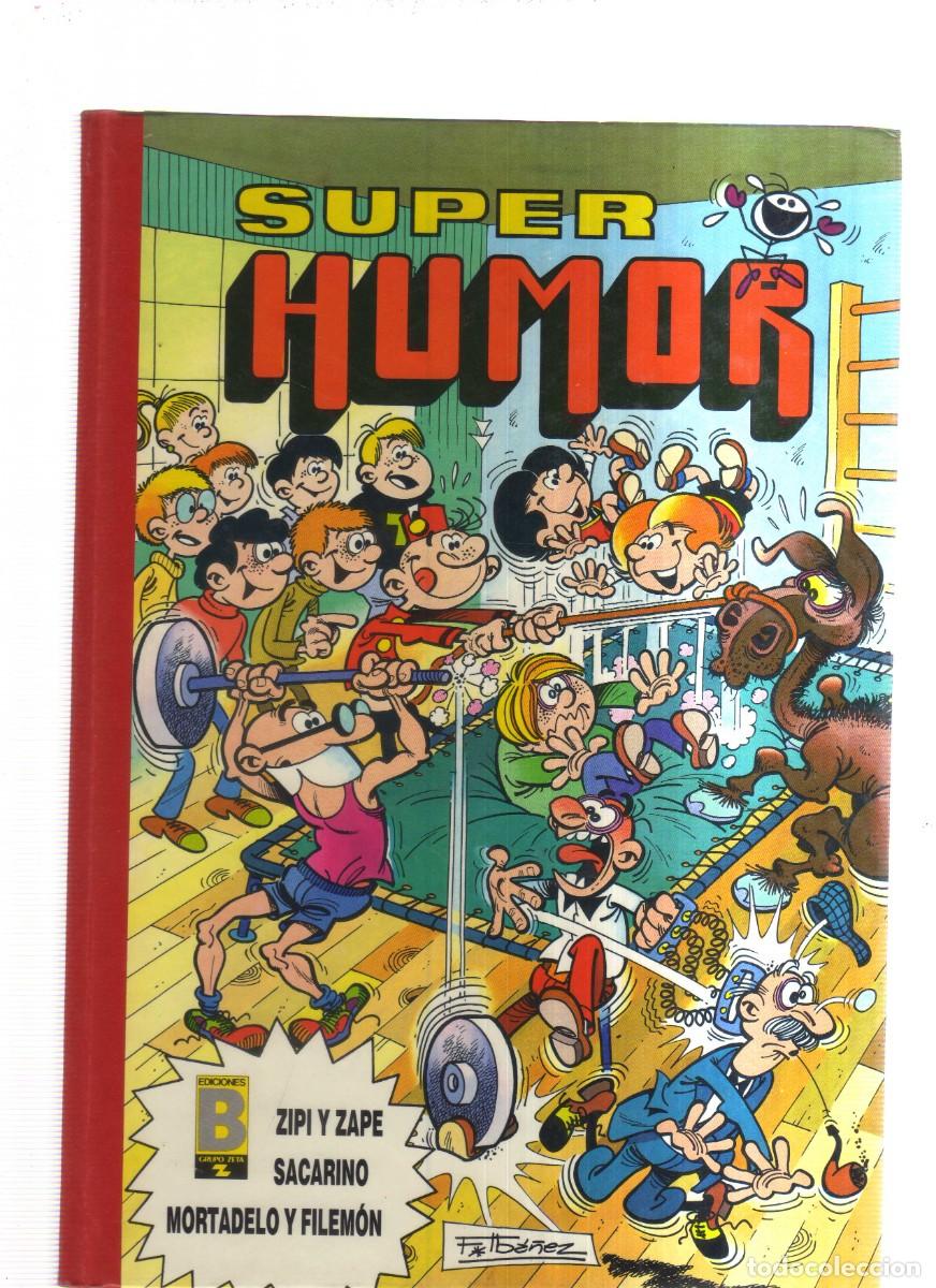 Tebeos: SUPER HUMOR N,28 ZIPI Y ZAPE SACARINO Y MORTADELO