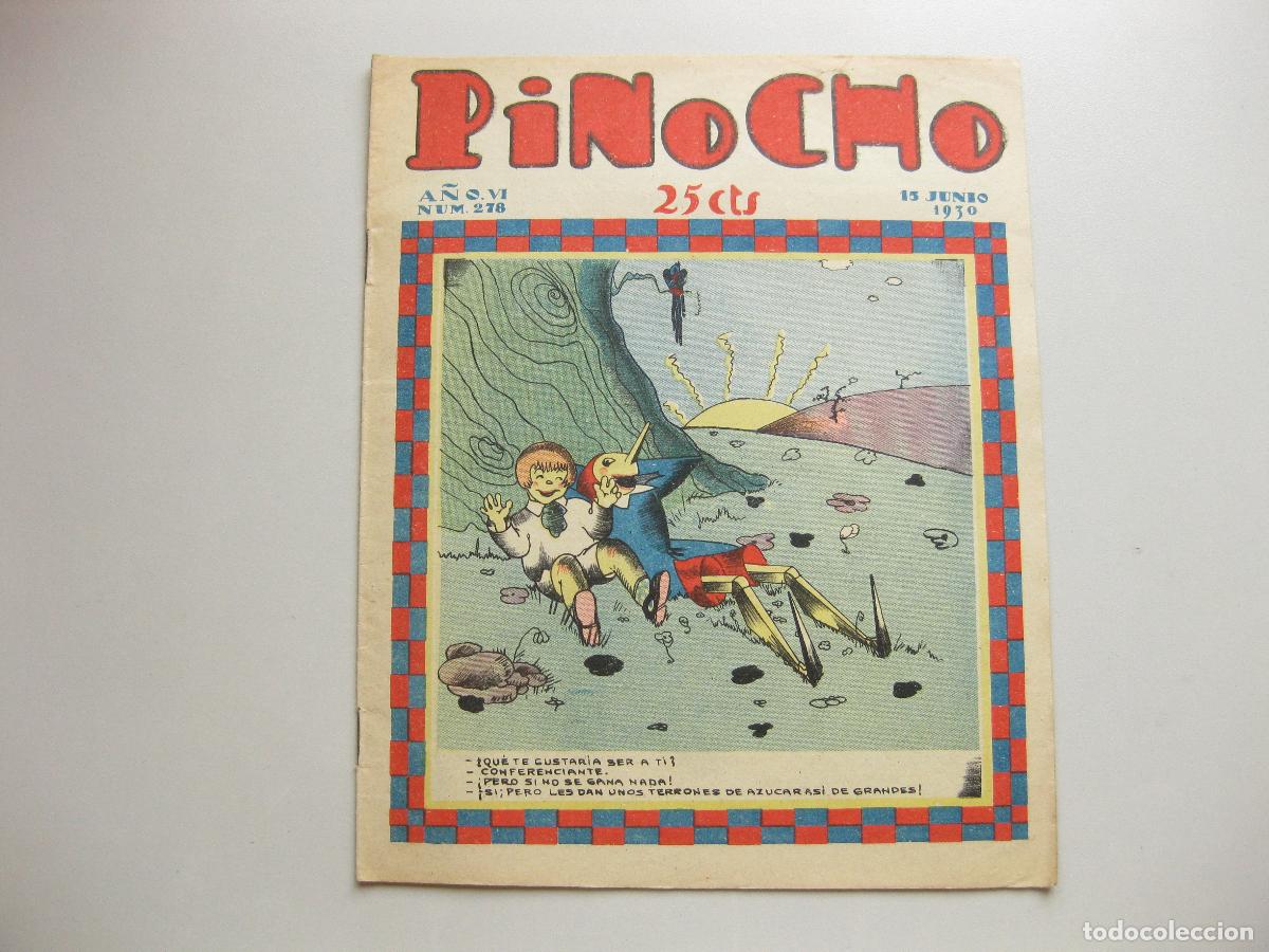Tebeos: REVISTA SEMANARIO INFANTIL PINOCHO. A&Ntilde;O VI, N&ordm; 278. JUNIO DE 1930. EDITORIAL SATURNINO CALLEJA