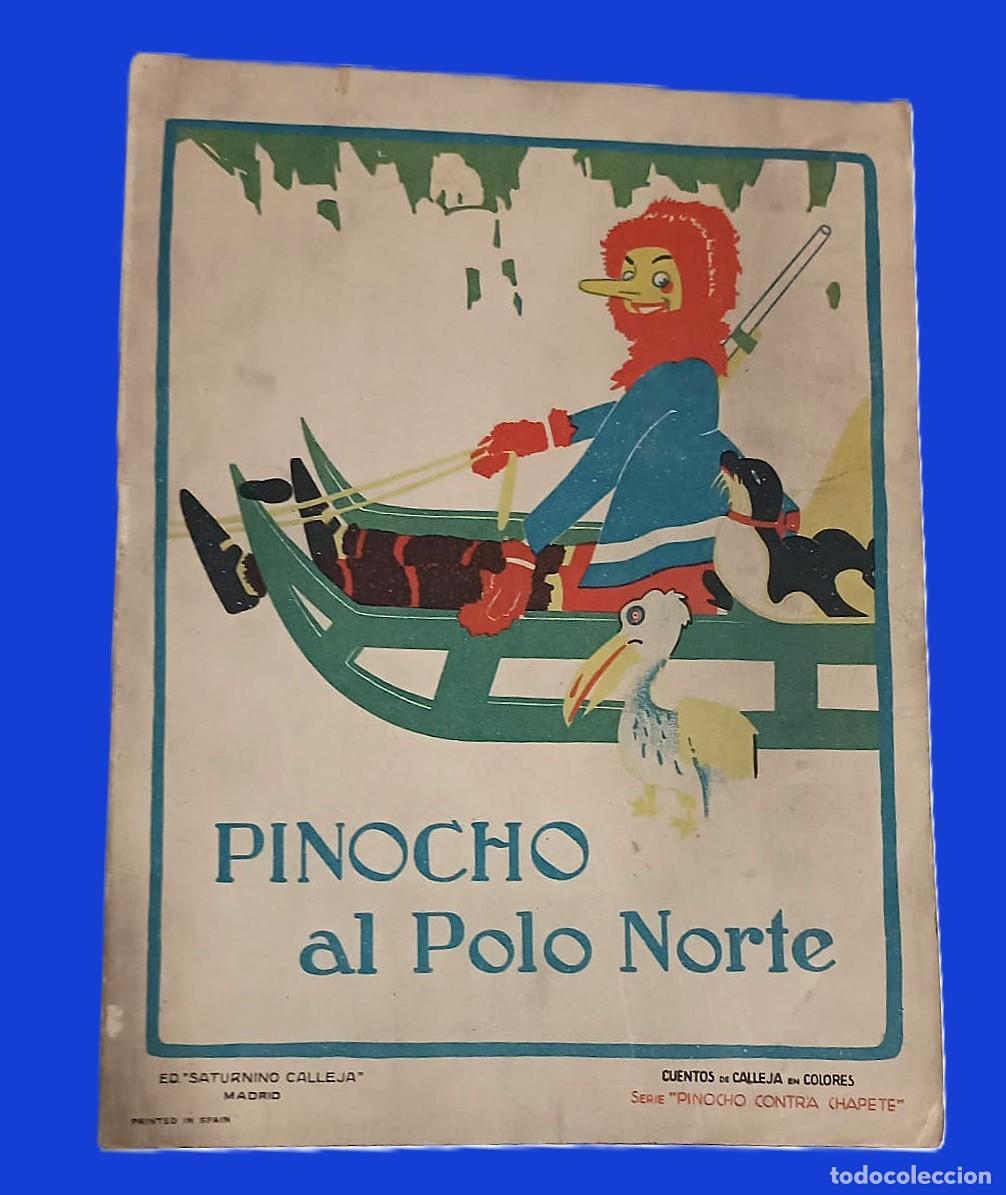 Tebeos: Pinocho al Polo Norte. A&ntilde;os 40.