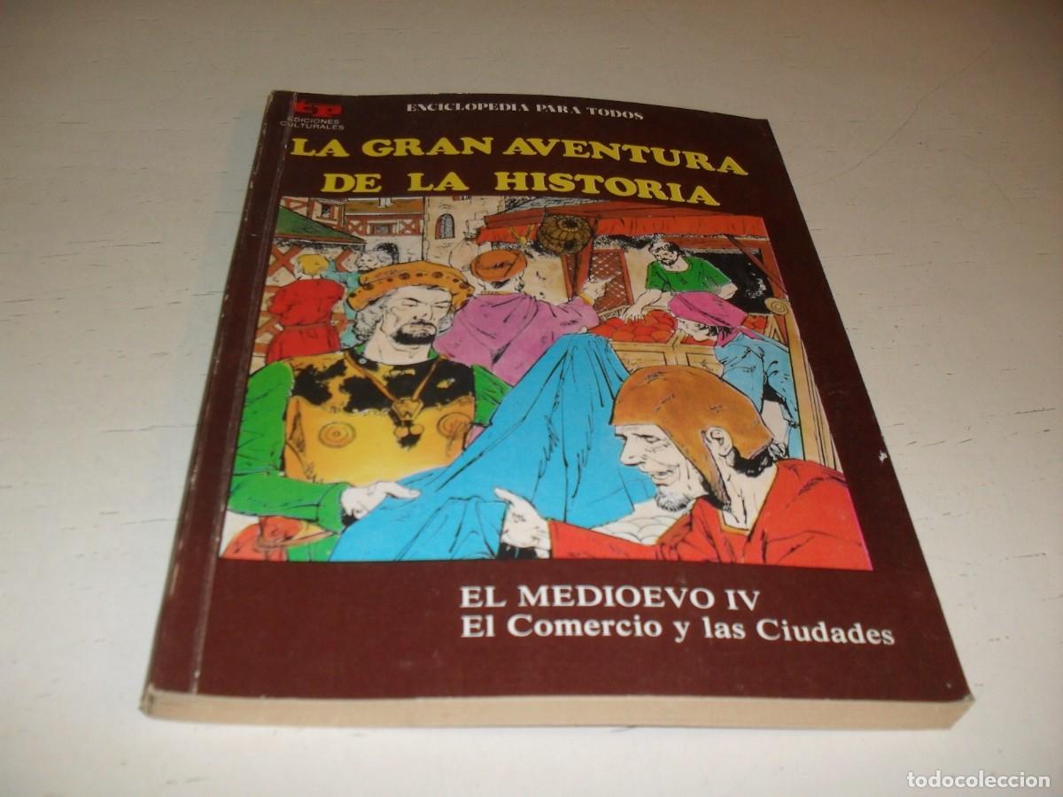 Tebeos: LA GRAN AVENTURA DE LA HISTORIA,EN 7000 ILUSTRACIONES,26,EL MEDIEVO IV,DE 52,TP,1979