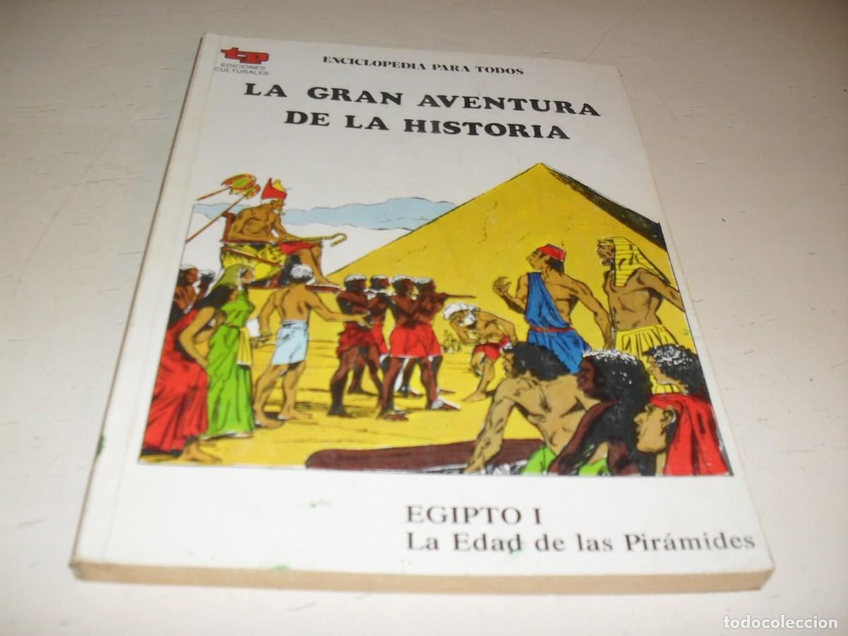 Tebeos: LA GRAN AVENTURA DE LA HISTORIA,EN 7000 ILUSTRACIONES,3,EGIPTO I,LAS PIRAMIDES,DE 52,TP,1979