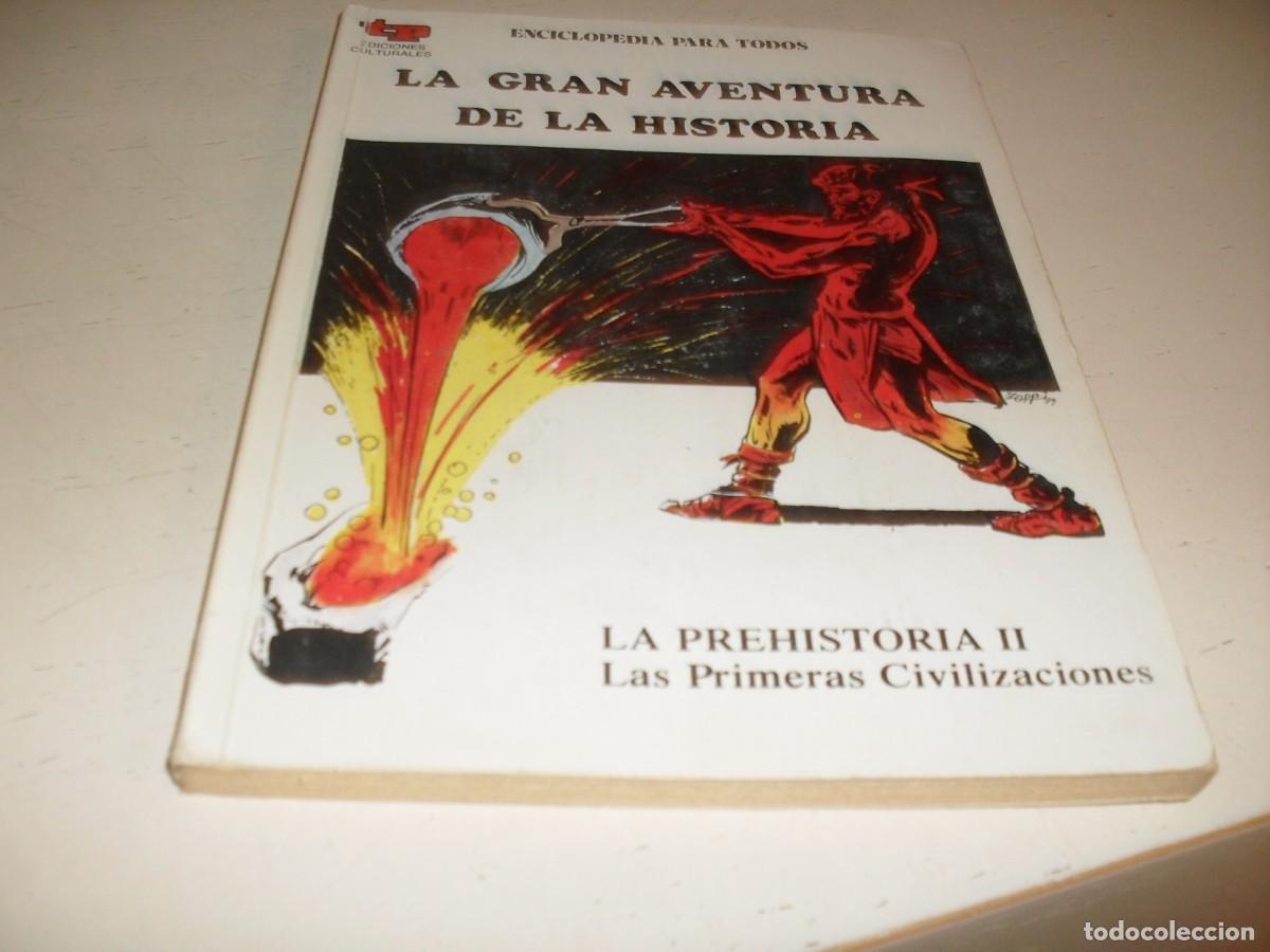 Tebeos: LA GRAN AVENTURA DE LA HISTORIA,EN 7000 ILUSTRACIONES,2,LA PREHISTORIA II,DE 52,TP,1979