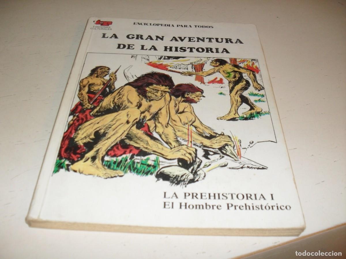 Tebeos: LA GRAN AVENTURA DE LA HISTORIA,EN 7000 ILUSTRACIONES,1,EL 1&ordm;,LA PREHISTORIA I,DE 52,TP,1979