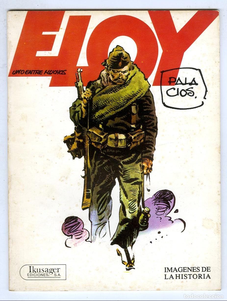 Tebeos: Eloy, Uno Entre Muchos (Ikusager, 1979) - Antonio Hern&aacute;ndez Palacios