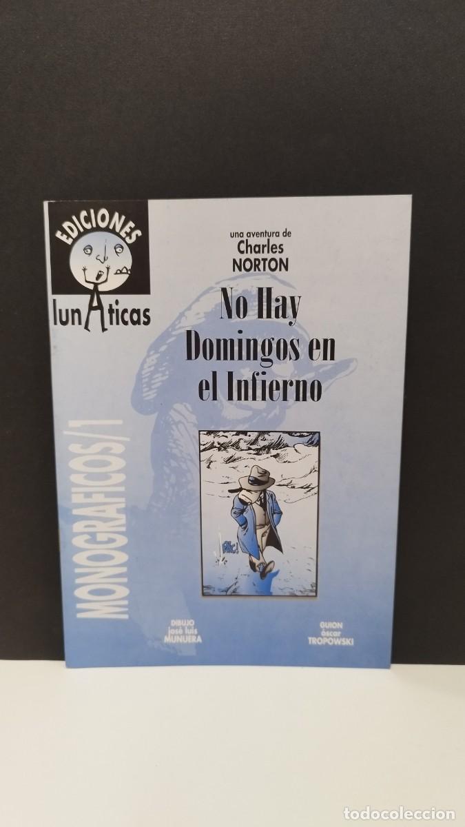 Tebeos: NO HAY DOMINGOS EN EL INFIERNO (EDICIONES LUNATICAS)