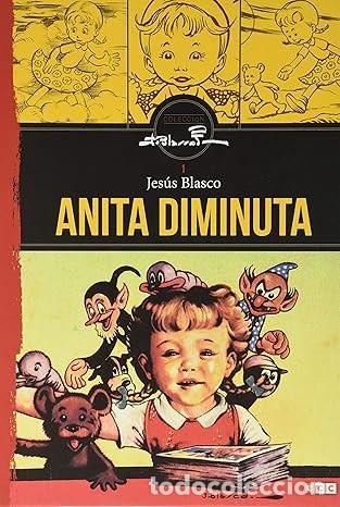 Tebeos: Colecci&oacute;n Jes&uacute;s Blasco - Anita Diminuta / Jes&uacute;s Blasco / ECC - Foto 1